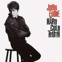John Eddie – The Hard Cold Truth