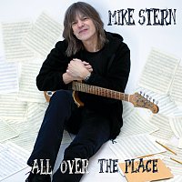 Mike Stern – All Over The Place