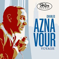 Charles Aznavour – Hier encore - Voyage