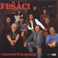 Fešáci – V kristovych letech