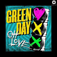 Green Day – Oh Love