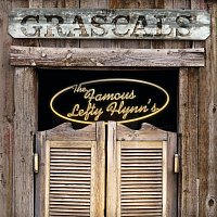 The Grascals – The Famous Lefty Flynn's