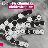 Zbigniew Chojnacki – Elektropizm