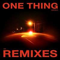 San Holo – One Thing (Remixes Vol.2)