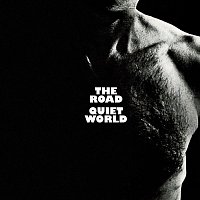 Quiet World – The Road