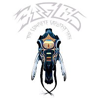Eagles – The Complete Greatest Hits (Remastered)
