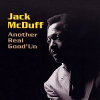 Jack McDuff – Another Real Good'Un