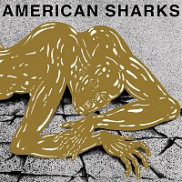 American Sharks – Spare The Rod