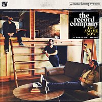 The Record Company – You And Me Now [T Bone Burnett Version]
