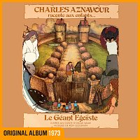 Charles Aznavour – Le géant égoiste