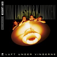 Kim Larsen & Kjukken – Luft Under Vingerne (Remastered)