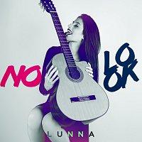 Lunna – No Look