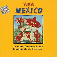 Various Artists.. – Viva Mexico