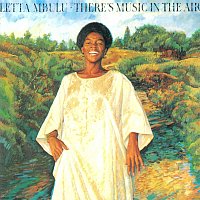 Letta Mbulu – There's Music In The Air