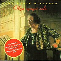 Olga Marie Mikalsen – Olga synger solo