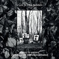 Flux of Pink Indians – Strive To Survive Causing Least Suffering Possible
