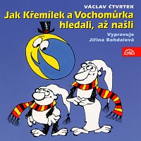 Přední strana obalu CD Čtvrtek: Jak Křemílek a Vochomůrka hledali, až našli
