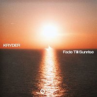 Kryder – Fade Till Sunrise