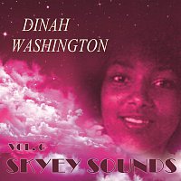 Dinah Washington – Skyey Sounds Vol. 6