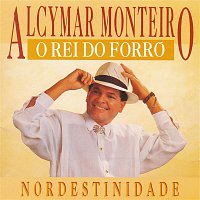 Alcymar Monteiro – Nordestinidade