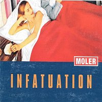 Moler – Infatuation