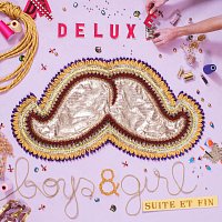 Deluxe – Boys & Girl [Suite et fin]