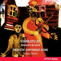 Orchestre Symphonique Bienne, Thomas Rosner, Alexandre Da Costa, Marc Pantillon – Williams, J.: 3 Pieces From Schindler's List / Bloch, E.: Suite Hébraique, Concerto Grosso No. 1