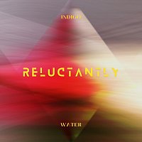 Přední strana obalu CD Reluctantly