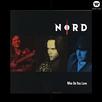 Nord – Who Do You Love