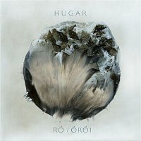 Hugar – Ró/Órói