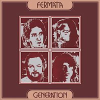 Fermata – Generation