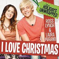 Ross Lynch, Laura Marano – I Love Christmas