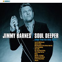 Jimmy Barnes – Soul Deeper