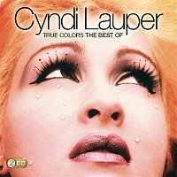 Cyndi Lauper – True Colors: The Best Of Cyndi Lauper