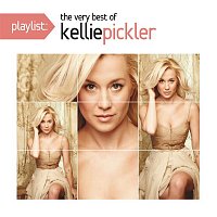 Kellie Pickler – Playlist: The Very Best of Kellie Pickler