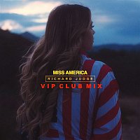 Richard Judge – Miss America (VIP Club Edit)