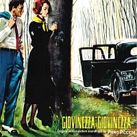 Piero Piccioni – Giovinezza giovinezza [Original Motion Picture Soundtrack]