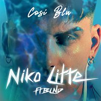 Niko Litte, BLND – Cosi Blu