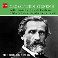 Verdi auf Deutsch: Grosze Szenen aus Othello, Don Carlos, Falstaff