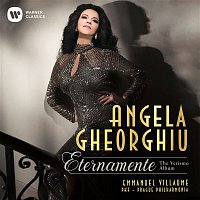 Angela Gheorghiu – Eternamente - The Verismo Album