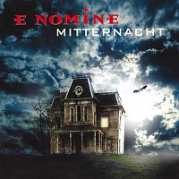 E Nomine – Mitternacht