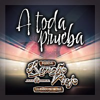 Banda Rancho Viejo De Julio Aramburo La Bandononona – A Toda Prueba
