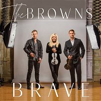 The Browns – Brave
