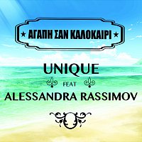 Unique, Alessandra Rassimov – Agapi San Kalokeri