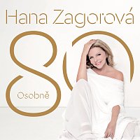 Hana Zagorová – 80 Osobně LP