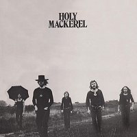 Holy Mackerel – Holy Mackerel