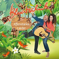 Bluatschink – Affenstarke Lieder