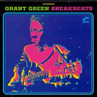 Grant Green – Blue Break Beats