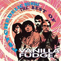 Vanilla Fudge – Psychedelic Sundae: The Best Of Vanilla Fudge