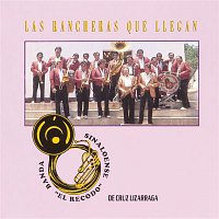 Banda Sinaloense El Recodo De Cruz Lizarraga – Las Rancheras Que Llegan